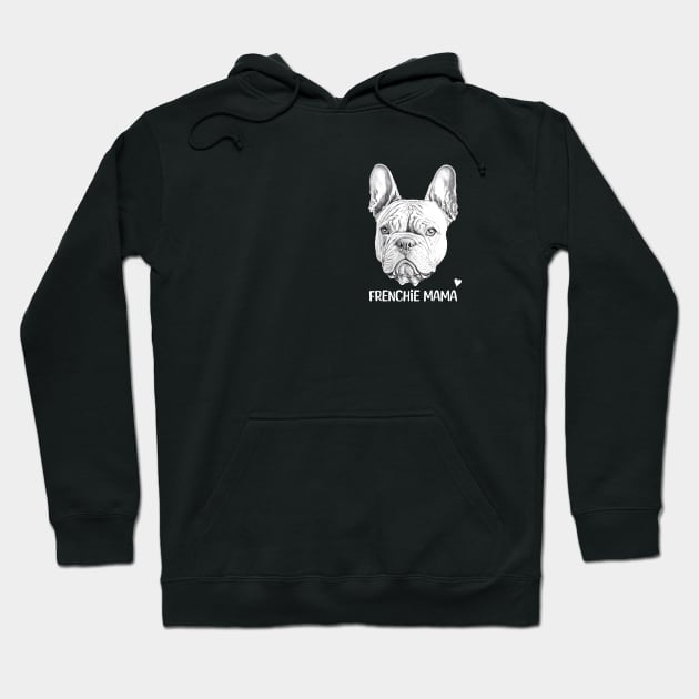 French Bulldog Frenchie Mama White Font Hoodie by CandyApparel